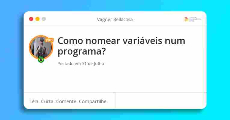 Como nomear variáveis num programa?